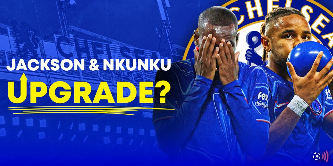 Outperforming Jackson & Nkunku: Chelsea must rue selling "world-class" star